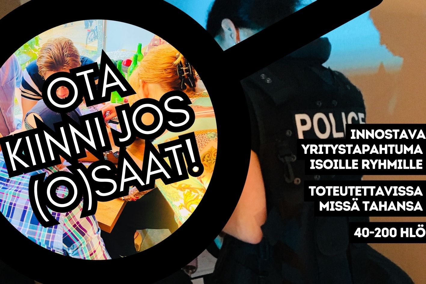 Ota kiinni jos (o)saat - tiimitapahtuma Helsinki